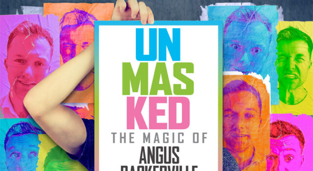 Unmasked – The Magic of Angus Baskerville